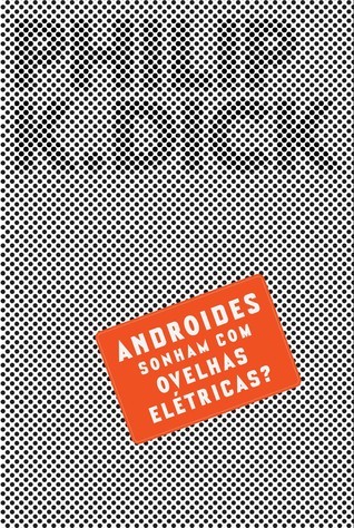 Androides Sonham Com Ovelhas Elétricas?