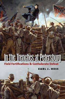 In the Trenches at Petersburg book cover