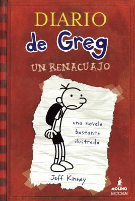 Diaro De Greg, Un Renacuajo (Diary Of A Wimpy Kid) (Spanish Edition)