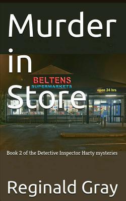 Murder in Store by Reginald L. Gray | Goodreads