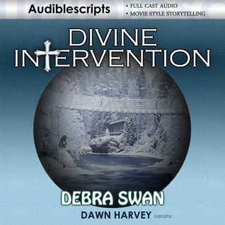 Divine Intervention by Debra Swan | Goodreads