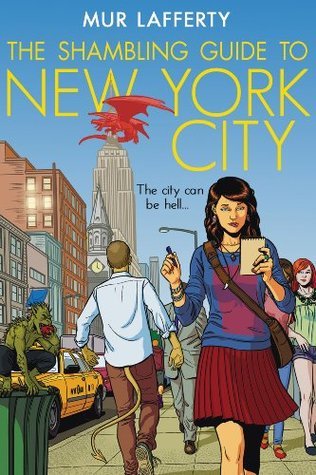 The Shambling Guide to New York City (The Shambling Guides Book 1)