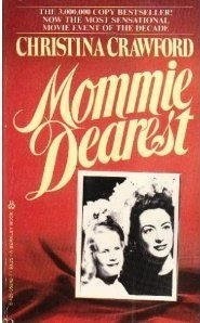 Mommie Dearest