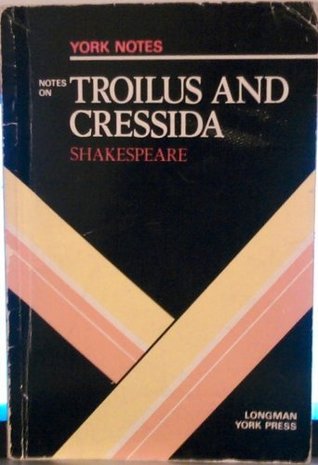 York Notes on "Troilus and Cressida" by Geoffrey Chaucer book cover