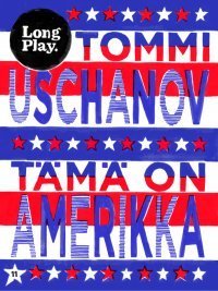 Tämä on Amerikka book cover