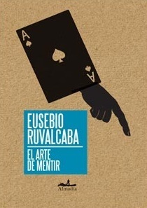 El arte de mentir [The Art of Lying] book cover