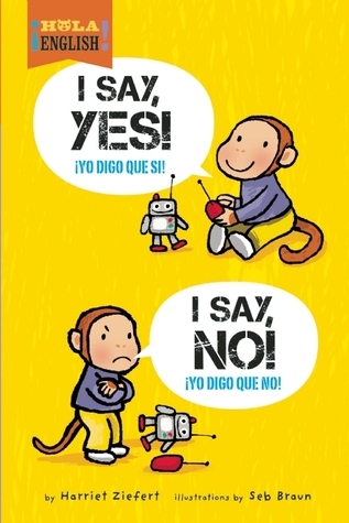 I Say Yes! I Say No! book cover