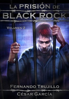 La prisión de Black Rock, Volumen 2 book cover