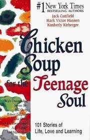 Chicken Noodle Soup for the Teenage Soul