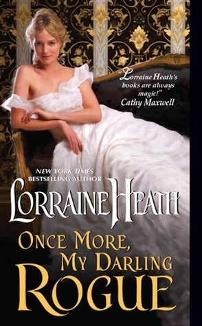 Once More, My Darling Rogue (Scandalous Gentlemen of St. James, #2)