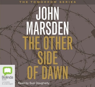 The Other Side of Dawn (Tommorow, #7)