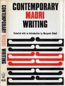 Moari Writing Contemporary Maori writing, by Margaret Orbell | Goodreads