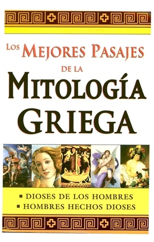 Los Mejores Pasajes de la Mitología Griega
