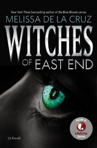 Witches of East End (The Beauchamp Family #1)