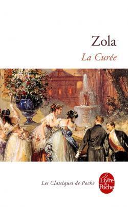 La Curée (Les Rougon-Macquart, #2)