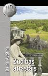 Zudībās atrastais