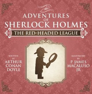 The Red-Headed League (The Adventures of Sherlock Holmes)
