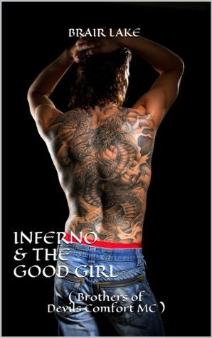 Inferno & the Good Girl