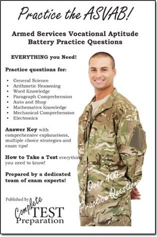 Practice the ASVAB: Armed Services Vocational Aptitude Battery Practice ...