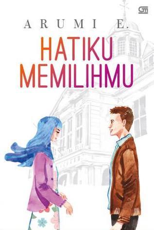 Hatiku Memilihmu book cover