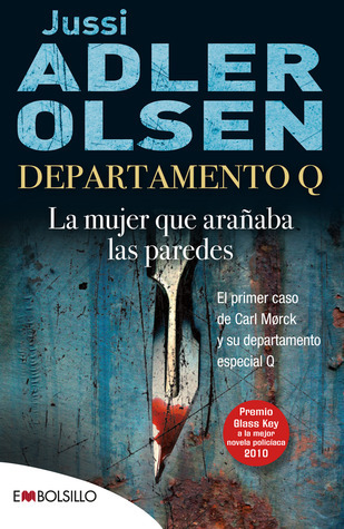 La mujer que arañaba las paredes (Departamento Q, #1)