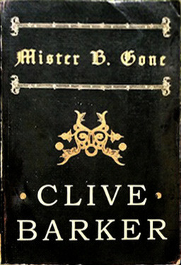 Mister B. Gone