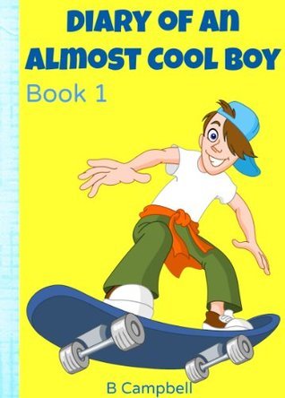 Diary of an Almost Cool Boy, Book 1
