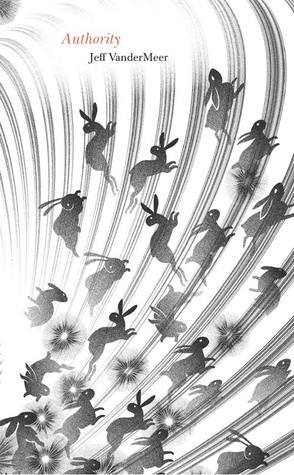 Authority (Southern Reach #2)
