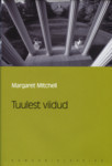 Tuulest viidud (Eesti Päevalehe romaaniklassika, #66)