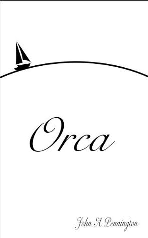 Orca: Sailing Around the World