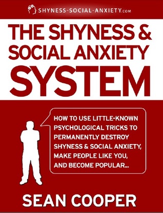 The Shyness and Social Anxiety System