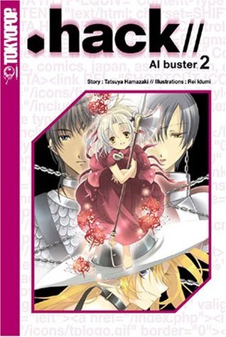 hack//AI buster 2 (AI buster, #2) by Tatsuya Hamazaki