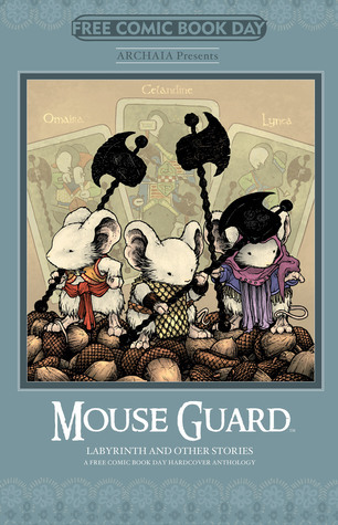 Mouse Guard, Labyrinth and Other Stories book cover