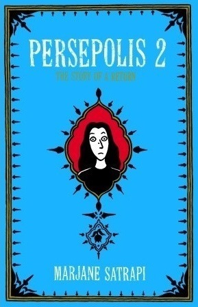 Persepolis 2: The Story of a Return (Pantheon Graphic Library)