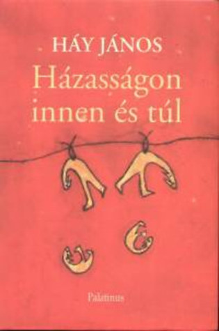 Házasságon innen és túl book cover
