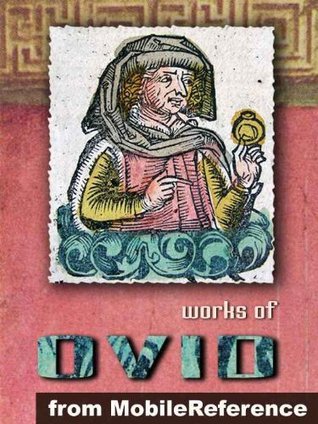 Works of Ovid (Publius Ovidius Naso): Metamorphoses