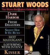 Stone Barrington Collection #2: Dark Harbor / Fresh Disasters / Shoot Him if He Runs / Hot Mahogany /Loitering with Intent / Kisser