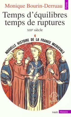Temps d'équilibres, temps de ruptures