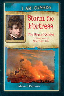 Storm the Fortress: The Siege of Quebec, William Jenkins, New France, 1759