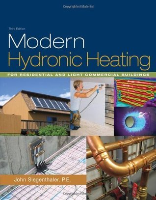 Modern Hydronic Heating: For Residential and Light Commercial Buildings ...