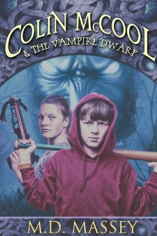 Colin McCool and the Vampire Dwarf book cover