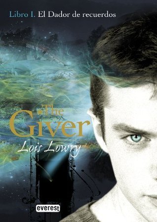El Dador de Recuerdos (The Giver, #1)