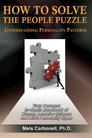 How to Solve the People Puzzle, Understanding Personality Patterns