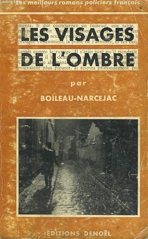 Les visages de l'ombre