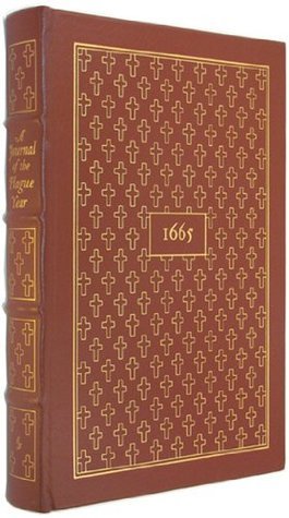 Journal of the Plague Year by Daniel Defoe | Goodreads