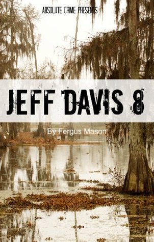 Jeff Davis 8: The True Story Behind the Unsolved Murder That Allegedly Inspired True Detective, Season One