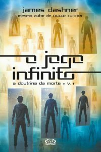 O Jogo Infinito (A Doutrina da Morte #1)