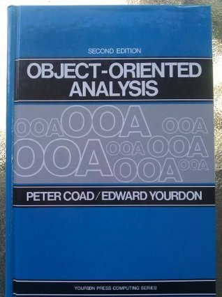 Object-Oriented Analysis by Peter Coad | Goodreads