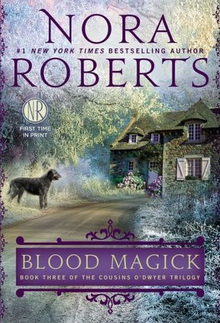 Blood Magick (The Cousins O'Dwyer Trilogy #3)
