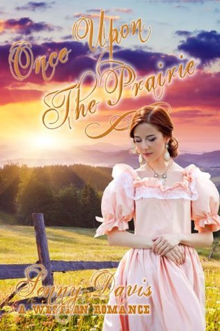 Once Upon the Prairie